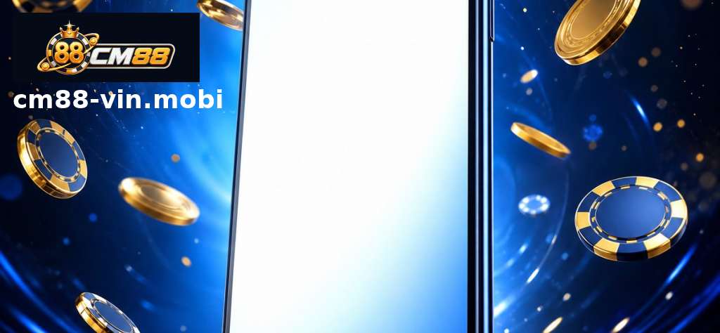 Nhà Cái CM88 - Sân Chơi Uy Tín 2023 Dành Cho Anh Em 2 nhà cái CM88